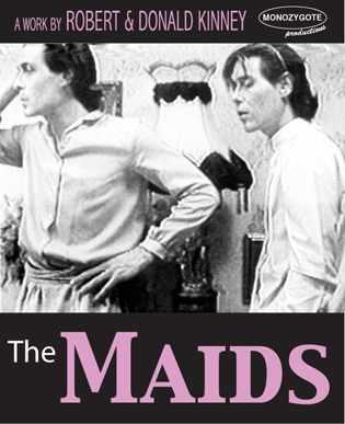 Monozygote Productions The Maids